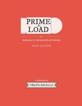 Prime & Load: Wargames in the Age of Black Powder