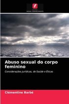 Abuso sexual do corpo feminino