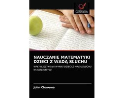Nauczanie Matematyki Dzieci Z WadĄ Sluchu