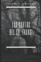 Las Cartas del Sr. Evans