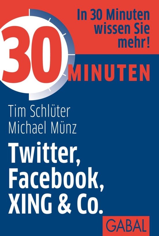 30 Minuten - 30 Minuten Twitter, Facebook, XING & Co. - cover
