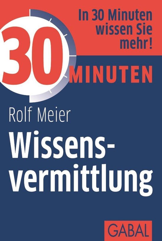 30 Minuten - 30 Minuten Wissensvermittlung - cover