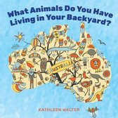What animals do you have living in your backyard?