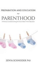 Preparation and Education for Parenthood