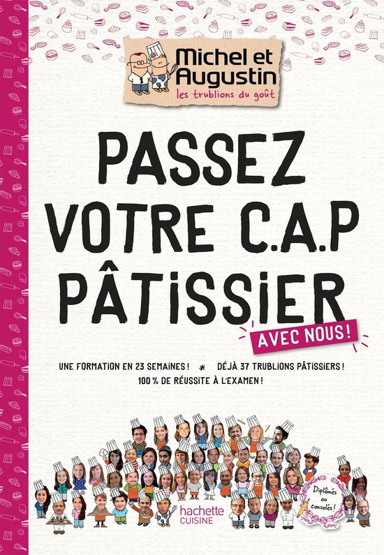 Passez votre CAP de Pâtisserie avec Michel et Augustin - cover