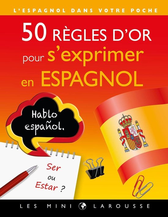 50 règles d'or pour s'exprimer en espagnol - cover