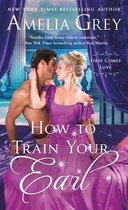 First Comes Love 3 - How To Train Your Earl