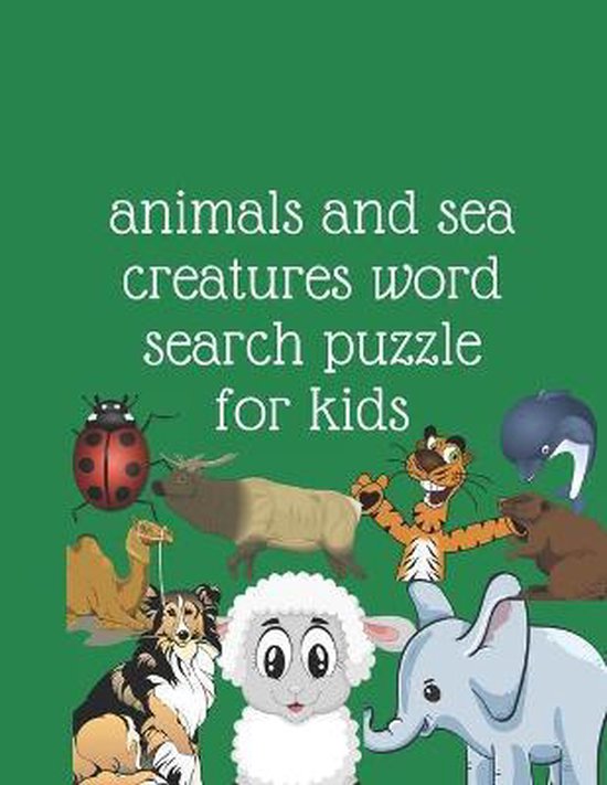 Animals And Sea Creatures Word Search Puzzle For Kids Lamy Lam Animals and sea creatures word search puzzle for kids lamy lam