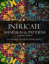 Intricate Mandalas & Patterns - Ultimate Edition