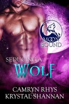 Moonbound 4 - Seducing A Wolf