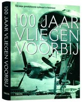 100 Jaar Vliegen Voorbij - met DVD