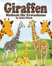 Giraffen Malbuch fur Erwachsene