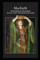 Macbeth By William Shakespeare The New Updated Annotated Edition