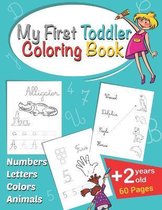 My First Toddler Coloring Book