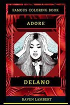 Adore Delano Famous Coloring Book