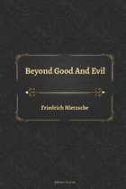 Beyond Good And Evil