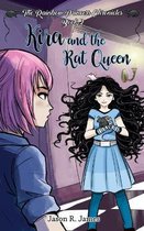 Kira and the Rat Queen