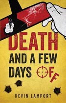 Death and a Few Days Off