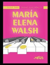 Maria Elena Walsh Album para organo electronico