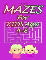 Awesome Mazes For Kids Age 4-8
