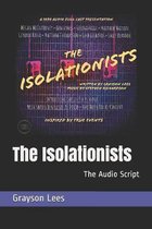 The Isolationists