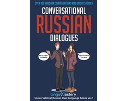 Conversational Russian Dual Language Books- Conversational Russian Dialogues
