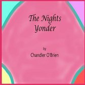 The Nights Yonder