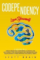 Codependency: 2 Books in 1