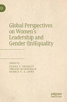 Global Perspectives on Women s Leadership and Gender In Equality