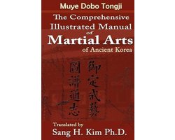 Comprehensive Illustrated Manual Of Martial Arts Of Ancient