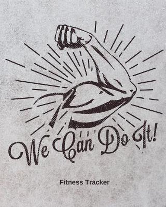 We Can Do It! Fitness Tracker - cover