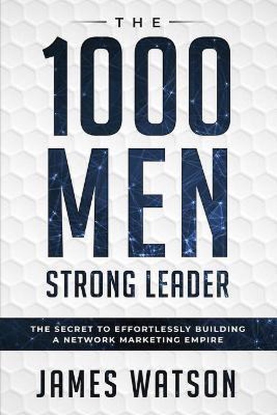 Psychology For Leadership - The 1000 Men Strong Leader (Busi ... - cover