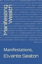 Manifesting Wealth