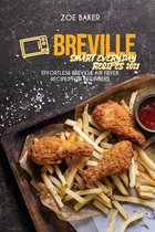 Breville Smart Everyday Recipes 2021
