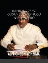 Imihingo 25 Yo Gusambura Igihugu n'Ishengero