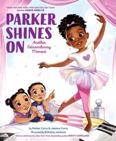 A Parker Curry Book - Parker Shines On