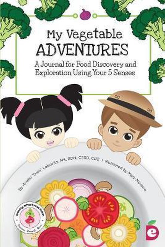 Growing Adventurous Eaters- My Vegetable Adventures - cover