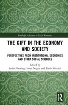 Routledge Advances in Social Economics-The Gift in the Economy and Society