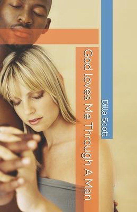 God loves Me Through A Man - cover
