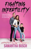 Fighting Infertility