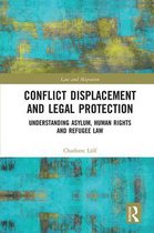 Law and Migration- Conflict Displacement and Legal Protection