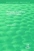 Routledge Revivals- Personal, Social and Moral Education