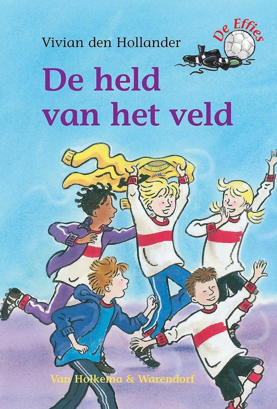 De Effies - De held van het veld - cover