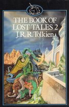 The Book of the Lost Tales 2