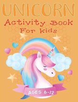 Unicorn Activity Book For Kids Ages 6-12