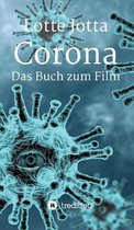 Corona - Das Buch zum Film