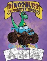 Dinosaurs In Monster Trucks Coloring Book