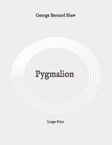 Pygmalion