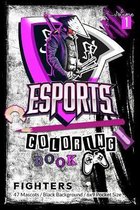 eSports Coloring Book, Volume 1 (Fighters)