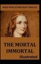 The Mortal Immortal Illustrated